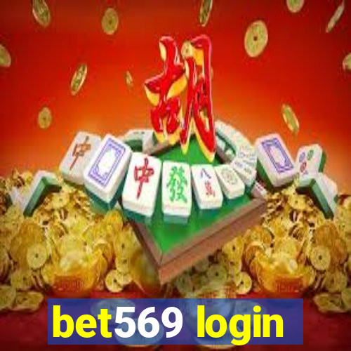 bet569 login